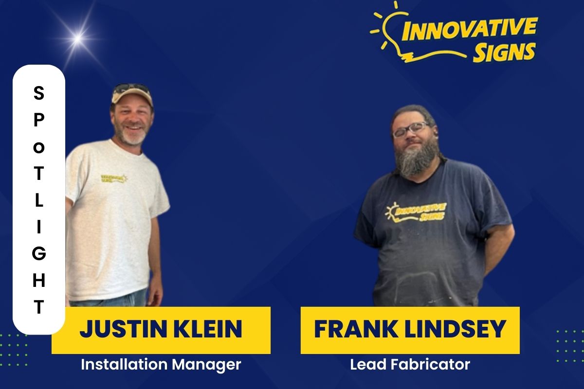 Frank Lindsey and Justin Klein, Innovative Signs