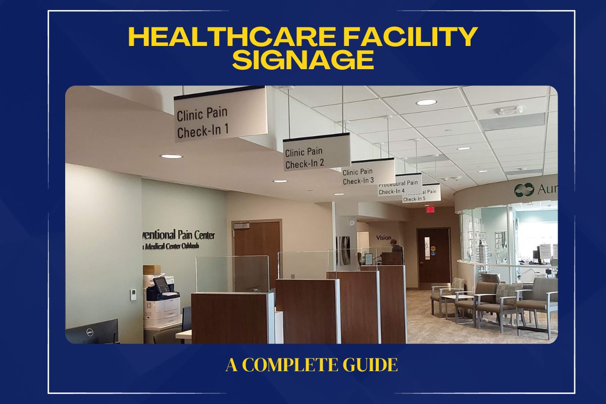 Healthcare Signage for your Facility