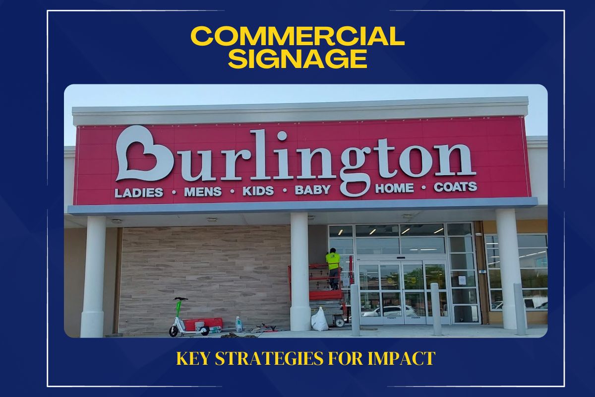 Commercial Signage - Image of a Burlington exterior sign