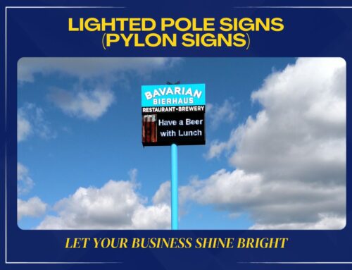 Shining Bright: The Impact and Advantages of Lighted Pole Signs for Businesses