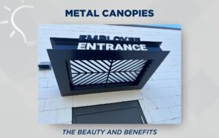 Learn more about Metal Canopies from Innovative Signs