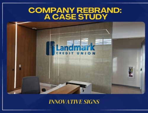 Company Rebrand- A Case Study from Innovative Signs
