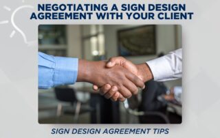 Negotiating a Successful Sign Design Agreement