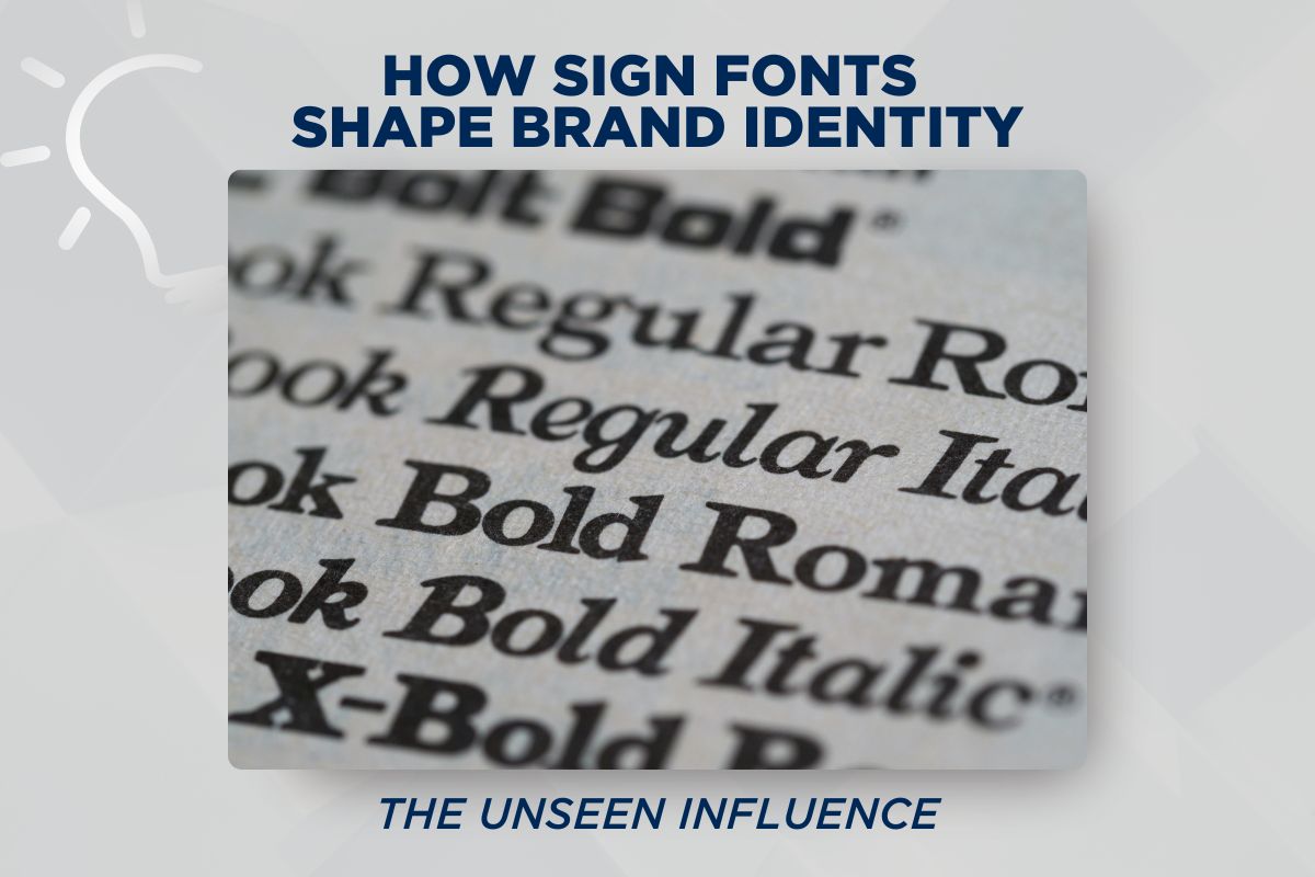 How Sign Fonts Shape Brand IDentity